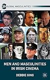 Men and masculinities in Irish cinema