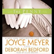 The Penny: A Novel | [Joyce Meyer, Deborah Bedford]