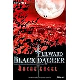 Racheengel: Black Dagger 13 - Romanvon "J. R. Ward"