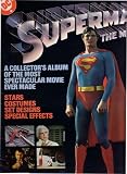 Superman the Movie (A Collector's Album of the Most Spectacular Movie Ever Made, 8) Superman the Movie (A Collector's Album of the Most Spectacular Movie Ever Made, 8)