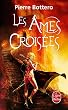 Les �mes crois�es