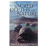 The Sacred Depths of Nature