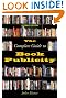 The Complete Guide to Book Publicity