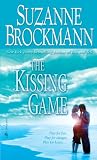 The Kissing Game (Loveswept, No 817)
