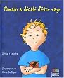 Romain à décidé...