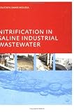 Nitrification in Saline Industrial Wastewater: 1