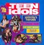 70's Teen Idols: Yesterday's Heroes