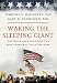 Waking the Sleeping Giant: How Mainstream Americans Can Beat Liberals at Their Own Game