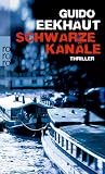 Guido Eekhaut: Schwarze Kan�le