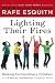 Lighting Their Fires: Raising Extraordinary Children in a Mixed-up, Muddled-up, Shook-up World
