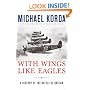 With Wings Like Eagles: A History of the Battle of Britain