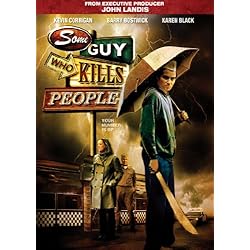 Some Guy Who Kills People