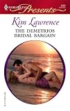 The Demetrios Bridal Bargain (Harlequin Presents)
