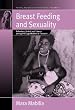 Breast Feeding And Sexuality: Behaviour, Beliefs And Taboos Among The Gogo Mothers In Tanzania