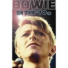 Bowie In The 70's by 