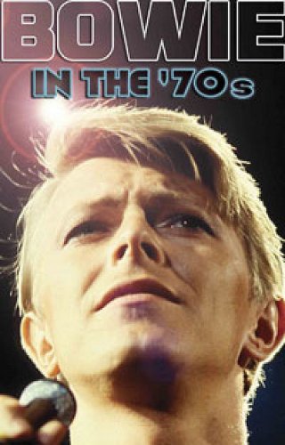 Bowie In The 70's