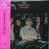 ジ・エレクトリック・チェアーズ THE ELECTRIC CHAIRS ジ・エレクトリック・チェアーズ THE ELECTRIC CHAIRS