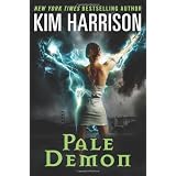 Pale Demon (Hollows)von "Kim Harrison"