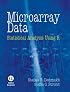 Microarray Data: Statistical Analysis Using R