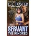 Servant: The Kindred