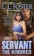 Servant: The Kindred