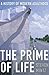 The Prime of Life: A History of Modern Adulthood