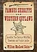 Famous Sheriffs and Western Outlaws: Incredible True Stories of Wild West Showdowns and Frontier Justice