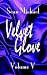 Search : Velvet Glove V