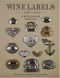 Review Antique Collectors Club Dist A/C  / Wine Labels: A Worldwide History