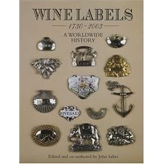 Wine Labels: 1730-2003 - A Worldwide History