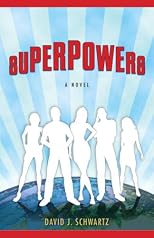 Superpowers: A Novel