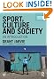 NTU Sports Textbook Pack: Sport, Culture and Society: An Introduction