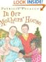 In Our Mothers' House