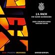 Bach : Messe en Si mineur - Passion selon Saint Jean - Passion Selon Saint Mathieu - Oratorio de No�l
