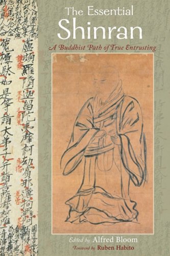 The Essential Shinran: A Buddhist Path of True Entrusting (Spiritual Masters: East and West)