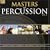 Masters of Percussion, Vol. 2
