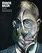 Francis Bacon: Five Decades