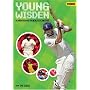 Young Wisden: A New Fan's Guide to Cricket