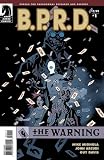 BPRD The Warning #1 by Mike Mignola