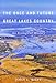 The Once and Future Great Lakes Country: An Ecological History (Volume 2) (McGill-Queen's Rural, Wildland, and Resource Studies Series)