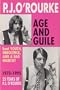 Age and Guile Beat Youth,Innocence,and a Bad Haircut; 1970-1995: 25 Years of P. J. O'Rouke