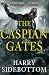 The Caspian Gates