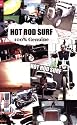Hot Rod Surf 100% Genuine