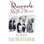 Rumpole and the Reign of Terror