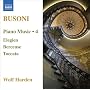Busoni: Piano Music, Vol. 4