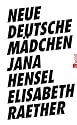 Neue deutsche Mädchen