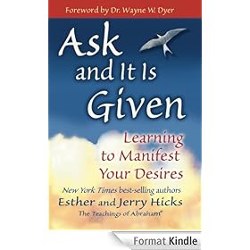Ask and It Is Given: Learning to Manifest Your Desires