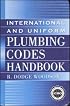 International and Uniform Plumbing Codes Handbook (McGraw Hill Handbooks)