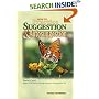 How to Practice Suggestion and Autosuggestion