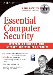 Essential Computer Security: Everyone's Guide to Email, Internet, and Wireless Security